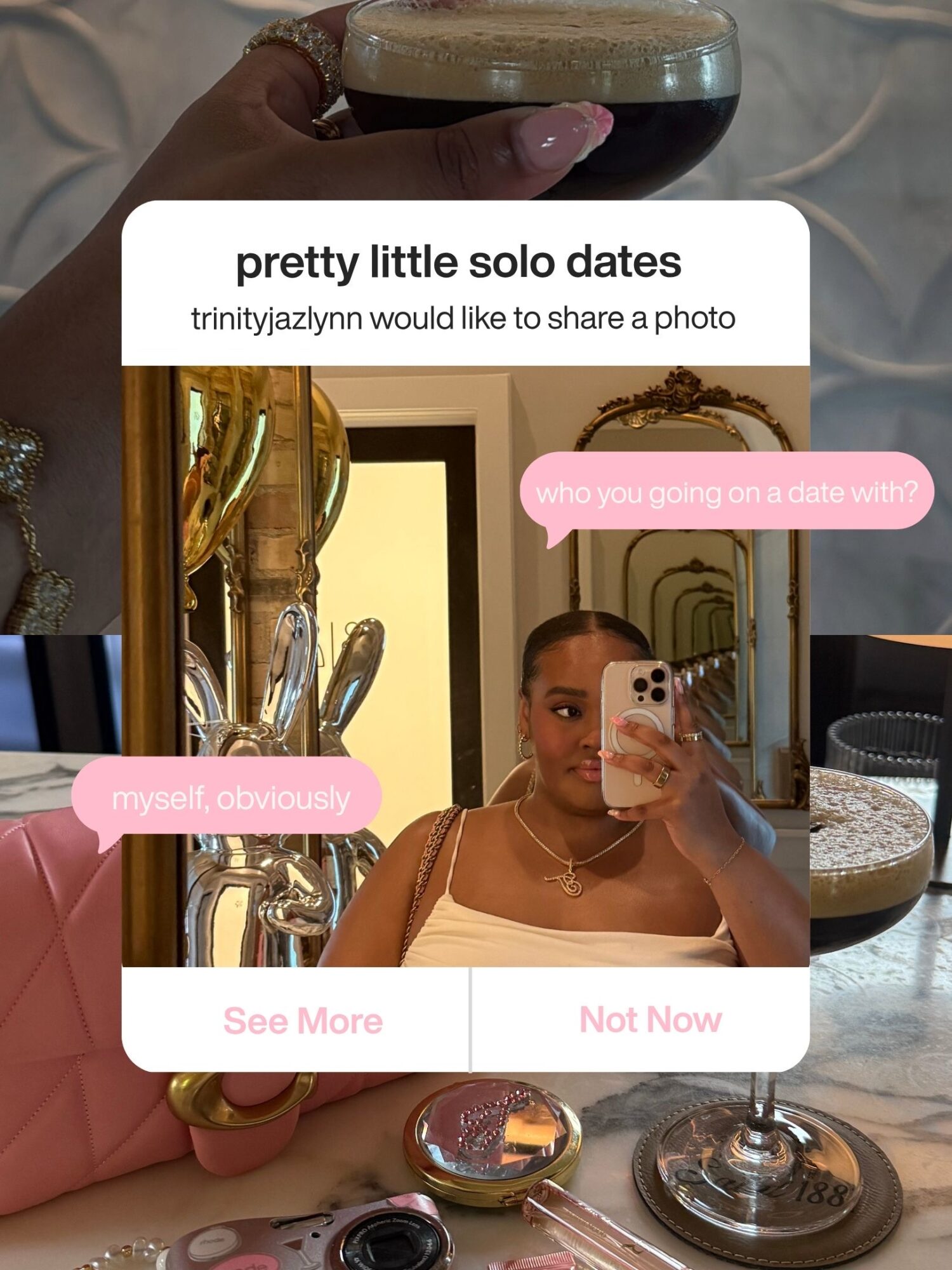 Woman taking a mirror selfie in a room with a drink and decorative items, with overlayed chat bubbles.