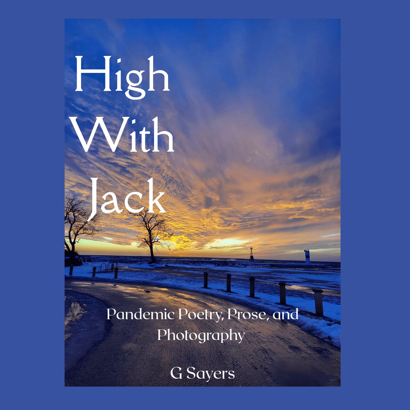 Book cover titled 'High With Jack' features a sunset over a winter landscape with trees and a pier.
