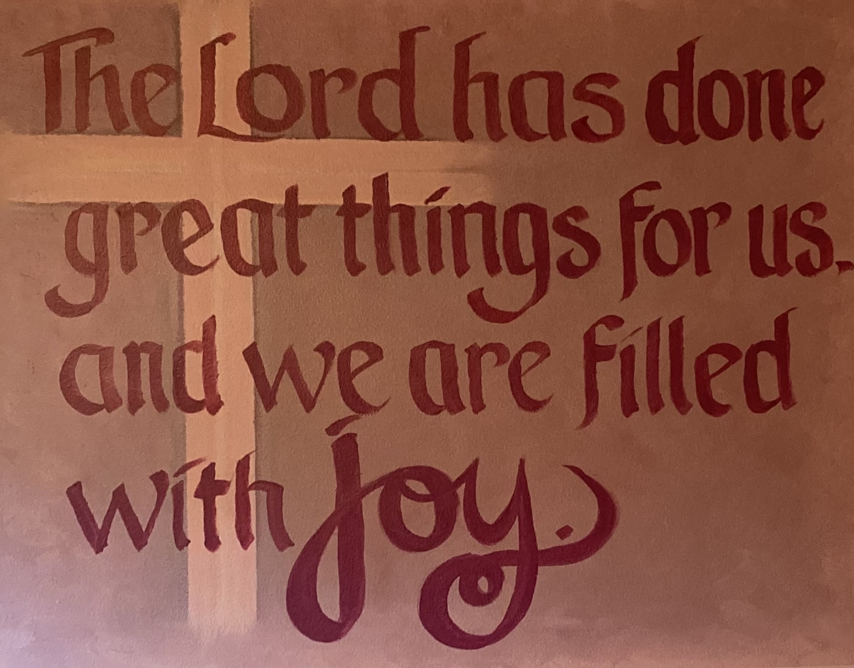 Text reads: The Lord has done great things for us, and we are filled with joy.
