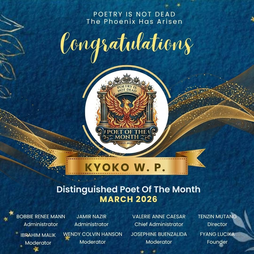 Certificate with blue background, gold accents, and a phoenix emblem, congratulating Kyoko W. P. as Poet of the Month, March 2026.
