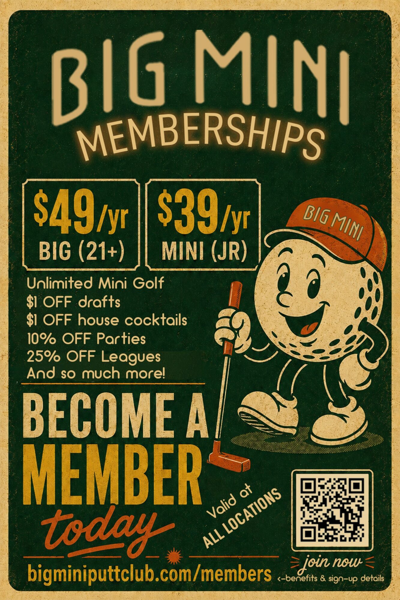 Green poster advertising Big Mini Memberships with prices, a cartoon cookie character, and a QR code.