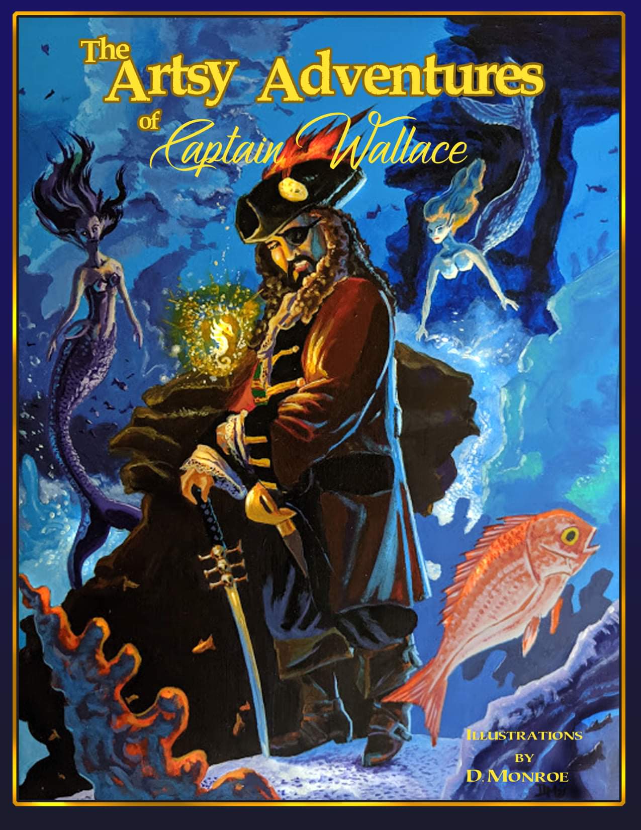 Pirate captain with a hook hand and sword, surrounded by sea creatures, under a moonlit sky, with a mermaid and fish.