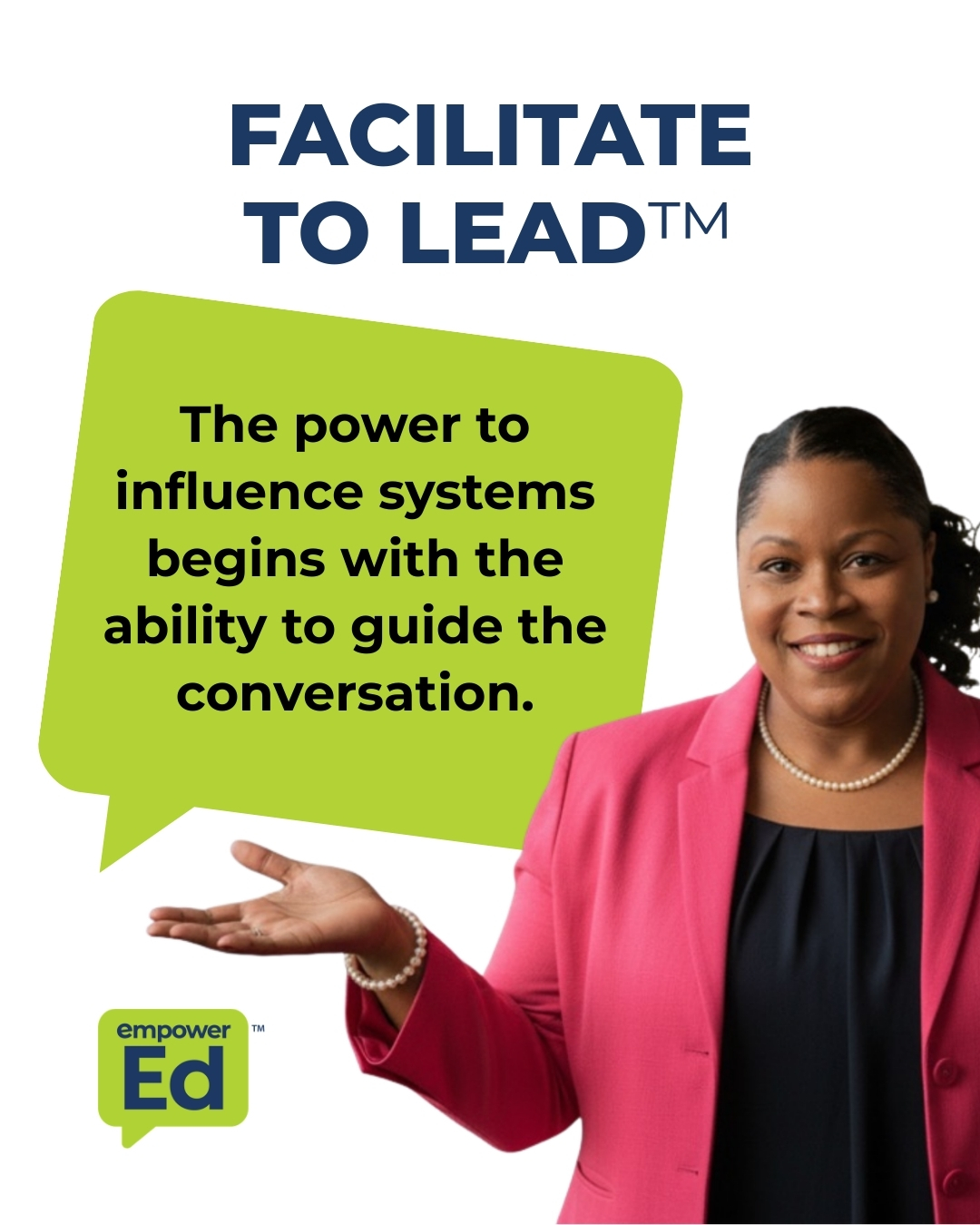 Woman in pink blazer smiling, gesturing with her hand, with text about influence and guiding conversations.