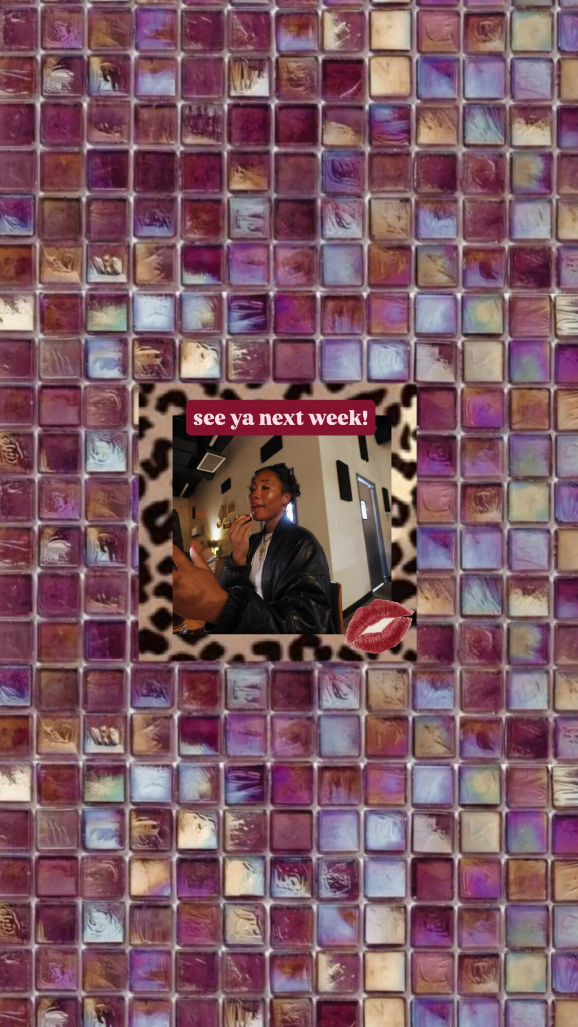 Person in a suit with a hat, surrounded by stickers, with text 'see ya next week!' and a lipstick kiss icon.