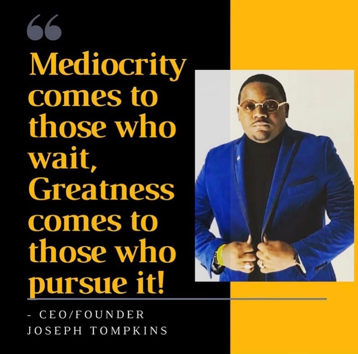 Quote about mediocrity and greatness with a man in a blue suit and sunglasses, text on black and yellow background.
