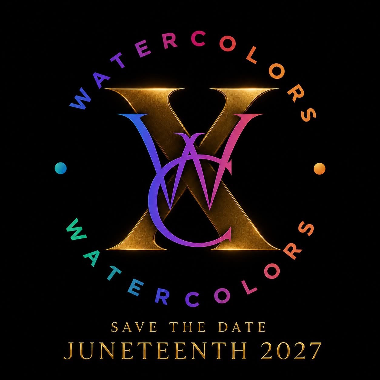 Logo with colorful text and a large gold letter 'W' for Watercolors, with a date for Juneteenth 2027.