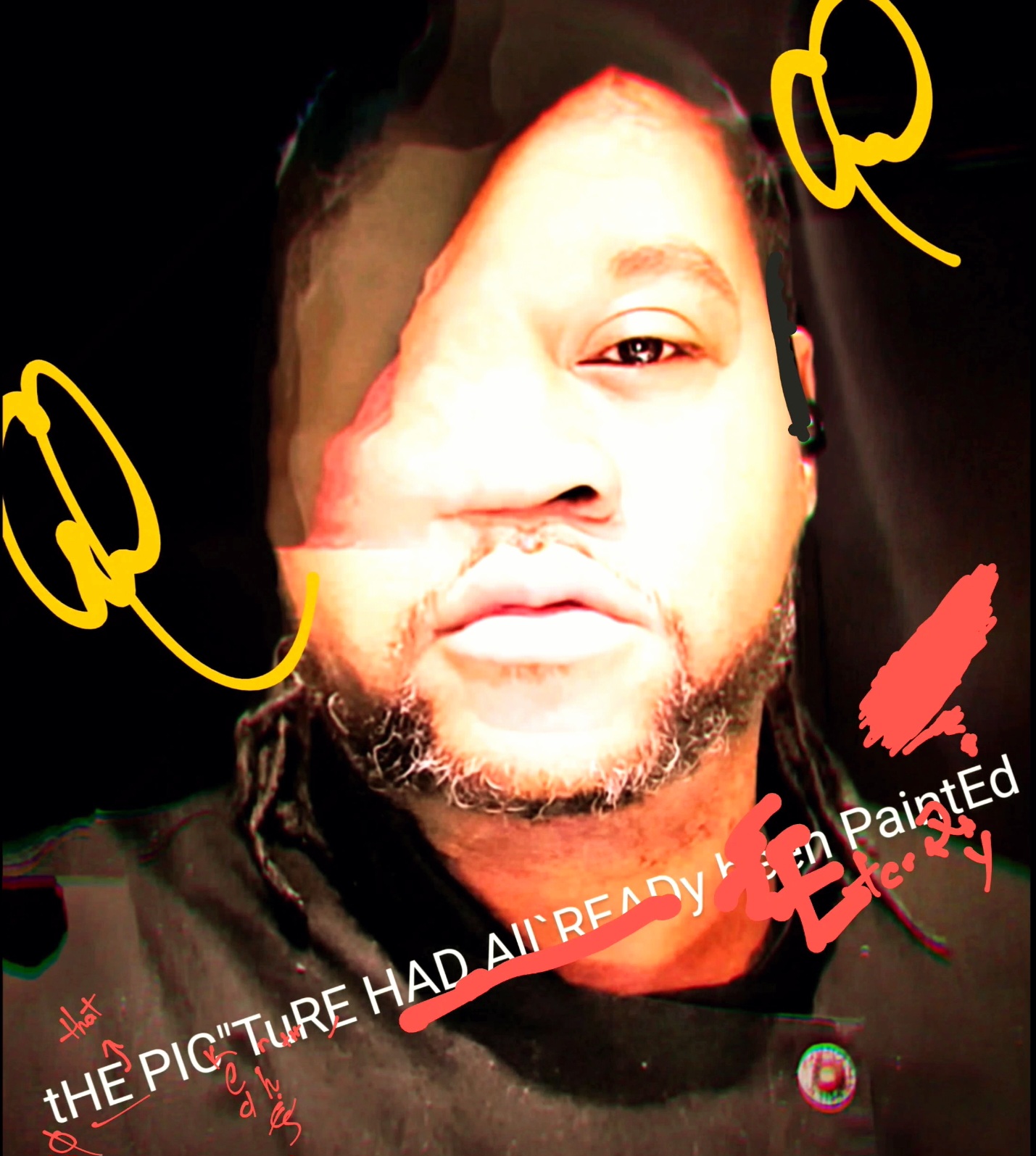 Close-up of a person's face with a beard, partially obscured by a bright light, with yellow doodles and red text overlays.