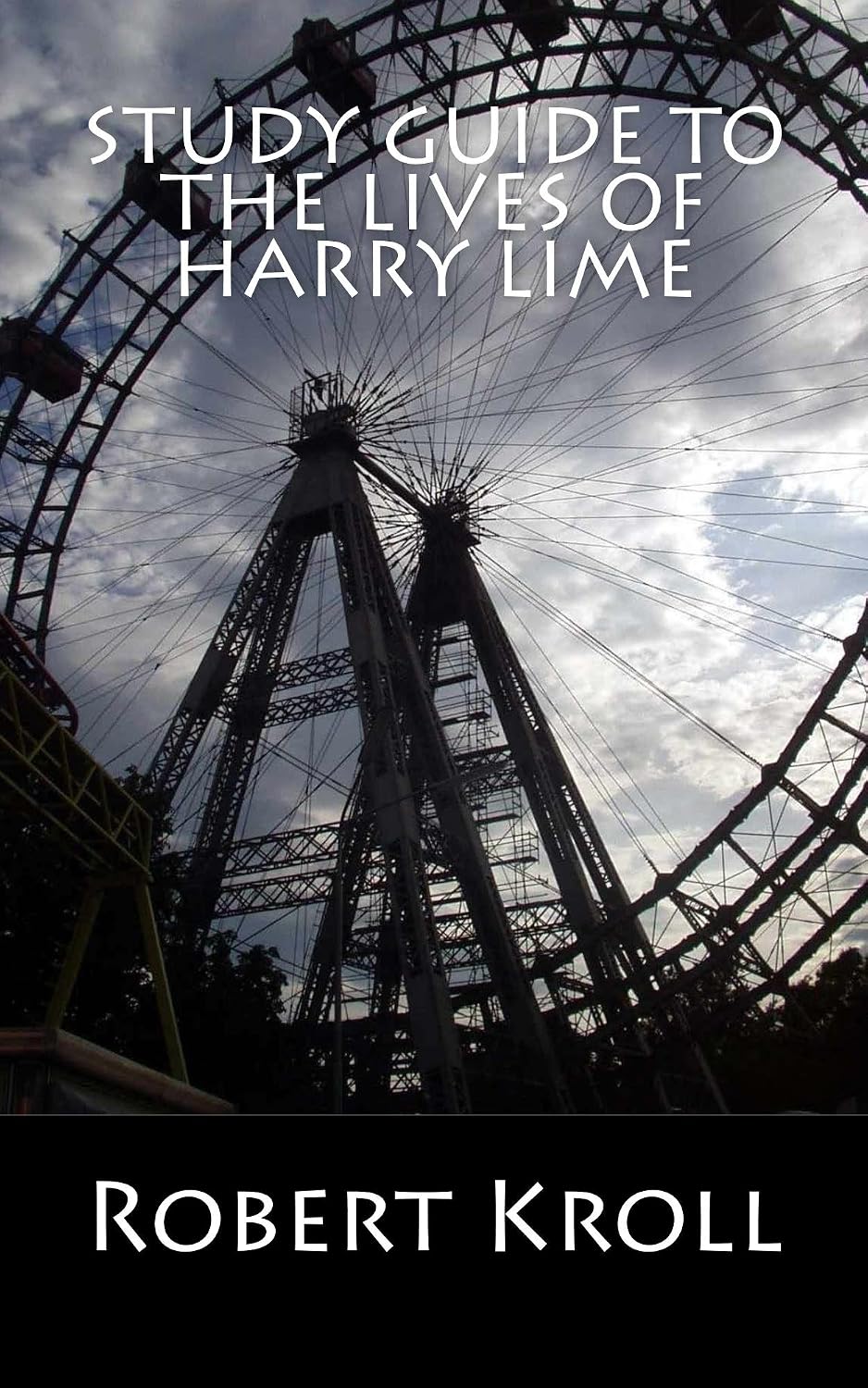 Ferris wheel against cloudy sky with book title and author text overlay.
