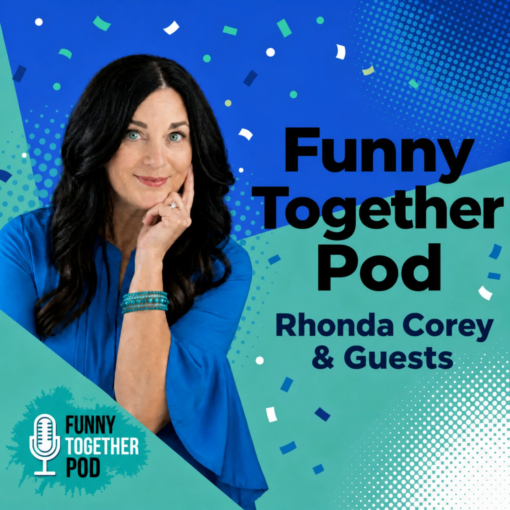 Woman with long dark hair in a blue top, smiling, with text about Funny Together Pod and guests.