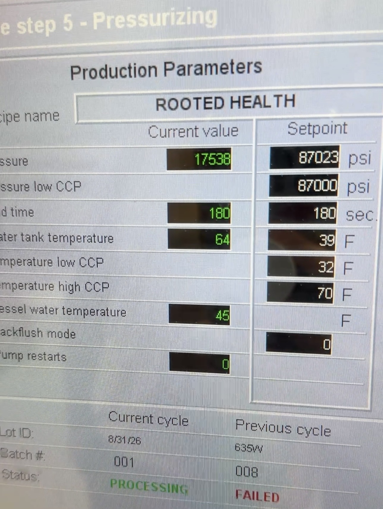 Production parameters screen showing ROOTED HEALTH with current values and setpoints, including pressure, temperature, and cycle status.